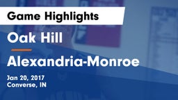 Oak Hill  vs Alexandria-Monroe  Game Highlights - Jan 20, 2017