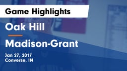 Oak Hill  vs Madison-Grant  Game Highlights - Jan 27, 2017