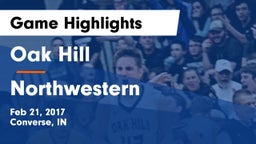 Oak Hill  vs Northwestern  Game Highlights - Feb 21, 2017