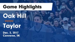 Oak Hill  vs Taylor  Game Highlights - Dec. 2, 2017