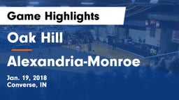 Oak Hill  vs Alexandria-Monroe  Game Highlights - Jan. 19, 2018