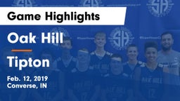 Oak Hill  vs Tipton  Game Highlights - Feb. 12, 2019