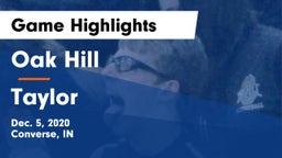 Oak Hill  vs Taylor  Game Highlights - Dec. 5, 2020