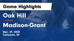 Oak Hill  vs Madison-Grant  Game Highlights - Dec. 29, 2020