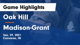 Oak Hill  vs Madison-Grant  Game Highlights - Jan. 29, 2021