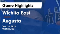 Wichita East  vs Augusta  Game Highlights - Jan. 24, 2019