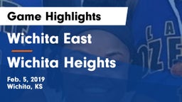 Wichita East  vs Wichita Heights  Game Highlights - Feb. 5, 2019