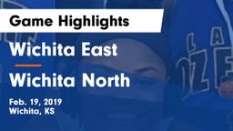 Wichita East  vs Wichita North  Game Highlights - Feb. 19, 2019