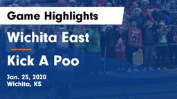 Wichita East  vs Kick A Poo Game Highlights - Jan. 23, 2020