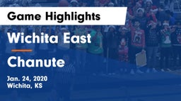 Wichita East  vs Chanute Game Highlights - Jan. 24, 2020