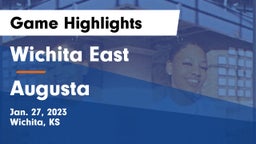Wichita East  vs Augusta  Game Highlights - Jan. 27, 2023