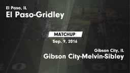 Matchup: El Paso-Gridley vs. Gibson City-Melvin-Sibley  2016