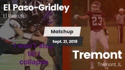 Matchup: El Paso-Gridley vs. Tremont  2018