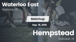 Matchup: Waterloo East High vs. Hempstead  2016