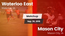 Matchup: Waterloo East High vs. Mason City  2016
