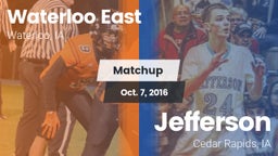 Matchup: Waterloo East High vs. Jefferson  2016
