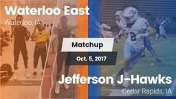 Matchup: Waterloo East High vs. Jefferson  J-Hawks 2017