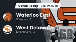 Recap: Waterloo East  vs. West Delaware  2018