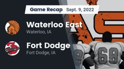 Recap: Waterloo East  vs. Fort Dodge  2022