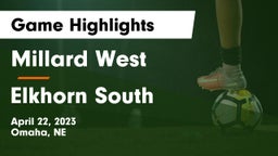 Millard West  vs Elkhorn South  Game Highlights - April 22, 2023