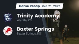 Recap: Trinity Academy  vs. Baxter Springs   2022