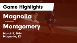 Magnolia  vs Montgomery  Game Highlights - March 5, 2024