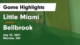 Little Miami  vs Bellbrook  Game Highlights - July 23, 2021