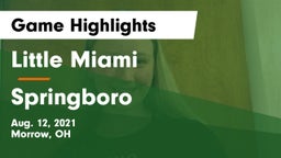 Little Miami  vs Springboro  Game Highlights - Aug. 12, 2021