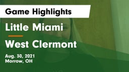 Little Miami  vs West Clermont  Game Highlights - Aug. 30, 2021