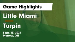 Little Miami  vs Turpin  Game Highlights - Sept. 13, 2021