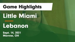 Little Miami  vs Lebanon   Game Highlights - Sept. 14, 2021