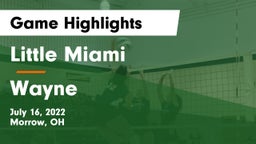 Little Miami  vs Wayne  Game Highlights - July 16, 2022