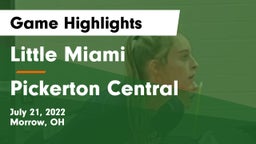 Little Miami  vs Pickerton Central Game Highlights - July 21, 2022