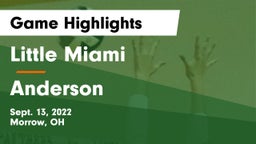 Little Miami  vs Anderson  Game Highlights - Sept. 13, 2022
