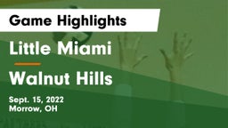Little Miami  vs Walnut Hills  Game Highlights - Sept. 15, 2022