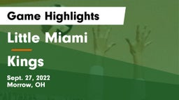 Little Miami  vs Kings  Game Highlights - Sept. 27, 2022