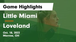 Little Miami  vs Loveland  Game Highlights - Oct. 18, 2022