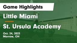 Little Miami  vs St. Ursula Academy  Game Highlights - Oct. 24, 2023