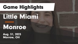 Little Miami  vs Monroe  Game Highlights - Aug. 31, 2023