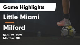 Little Miami  vs Milford  Game Highlights - Sept. 26, 2023