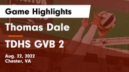 Thomas Dale  vs TDHS GVB 2 Game Highlights - Aug. 22, 2022