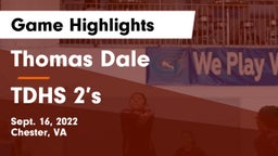 Thomas Dale  vs TDHS 2’s Game Highlights - Sept. 16, 2022