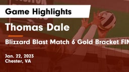 Thomas Dale  vs Blizzard Blast Match 6 Gold Bracket FINAL Warren Sixpack 16-2 Game Highlights - Jan. 22, 2023