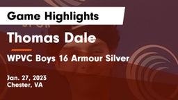 Thomas Dale  vs WPVC Boys 16 Armour Silver Game Highlights - Jan. 27, 2023
