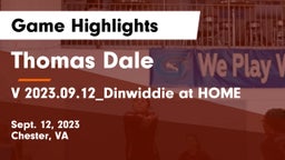 Thomas Dale  vs V 2023.09.12_Dinwiddie at HOME Game Highlights - Sept. 12, 2023