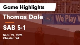 Thomas Dale  vs SAB 5-1 Game Highlights - Sept. 27, 2023