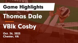 Thomas Dale  vs VBlk Cosby Game Highlights - Oct. 26, 2023