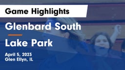 Glenbard South  vs Lake Park  Game Highlights - April 5, 2023