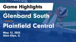 Glenbard South  vs Plainfield Central  Game Highlights - May 12, 2023