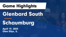 Glenbard South  vs Schaumburg  Game Highlights - April 19, 2024